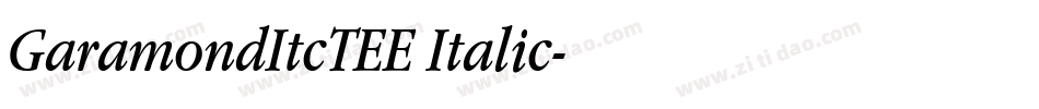 GaramondItcTEE Italic字体转换